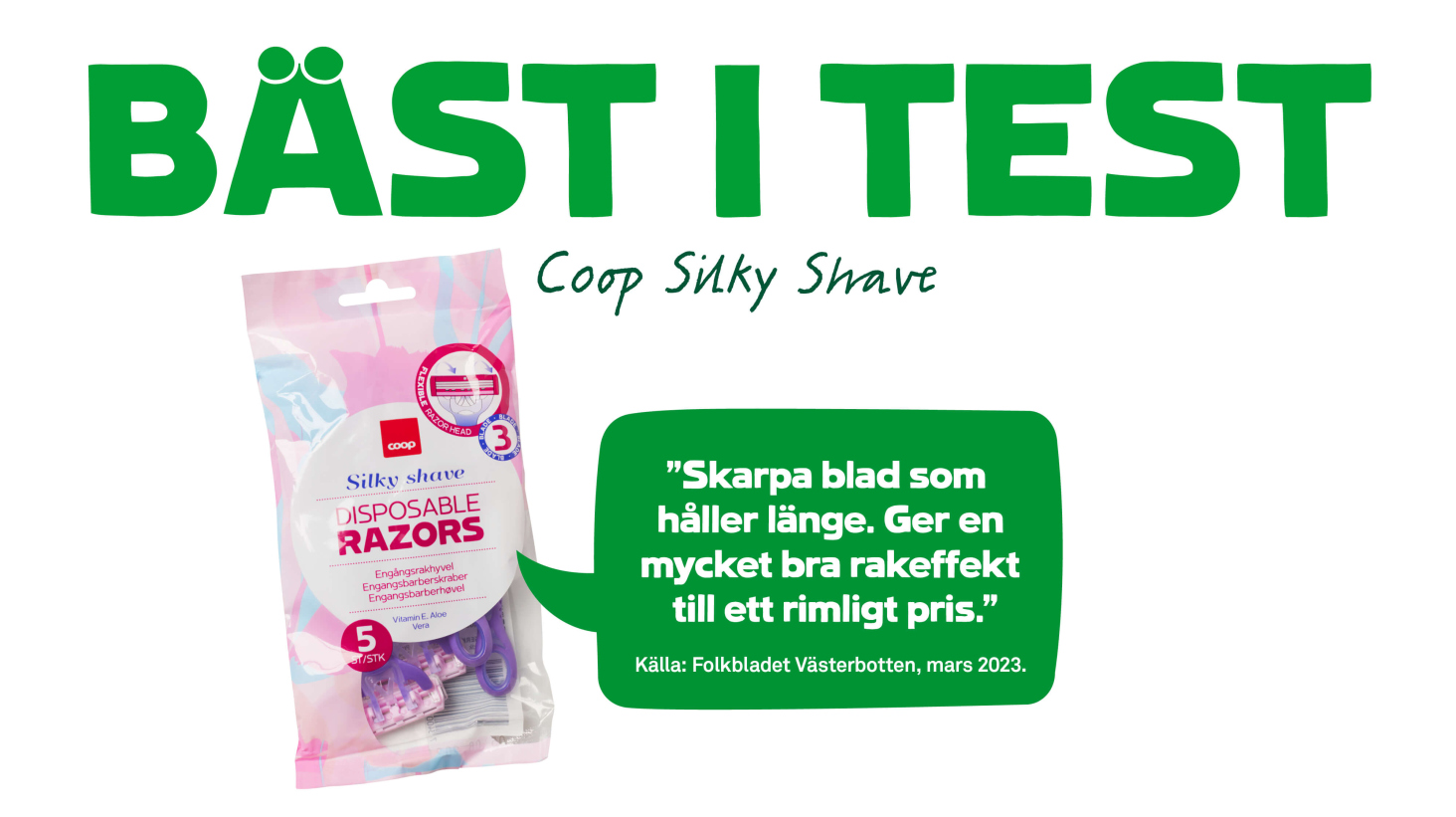 Vassast i klassen – Coop Silky Shave